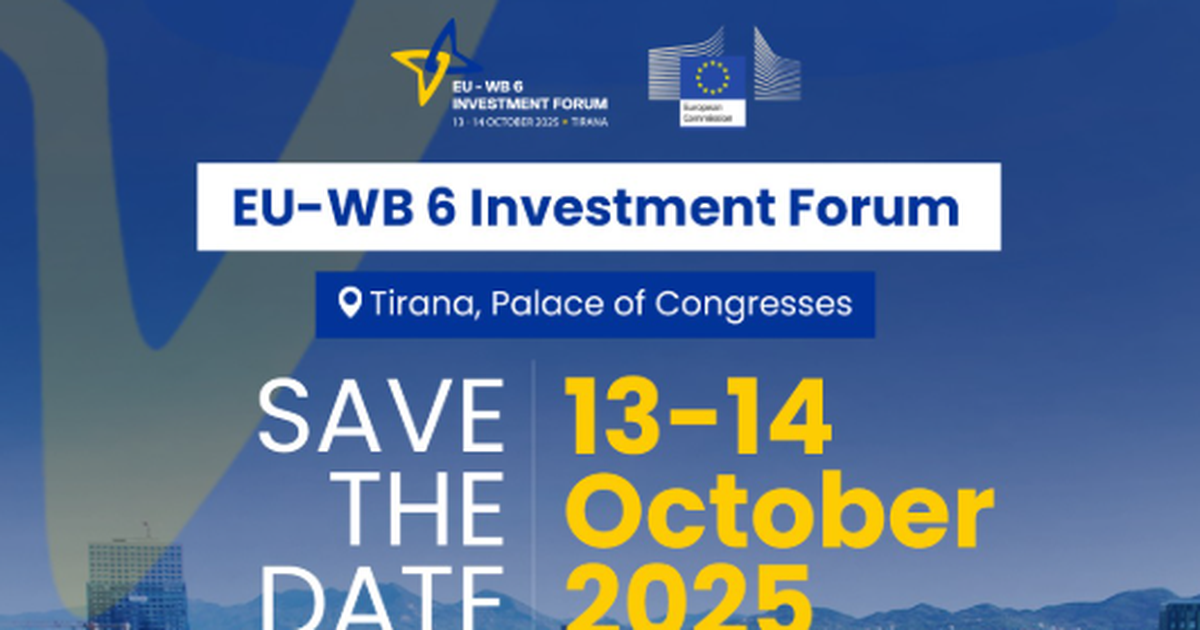 Tirana mirëpret më 13–14 tetor Forumin e Investimeve EU–WB6, zbardhet agjenda