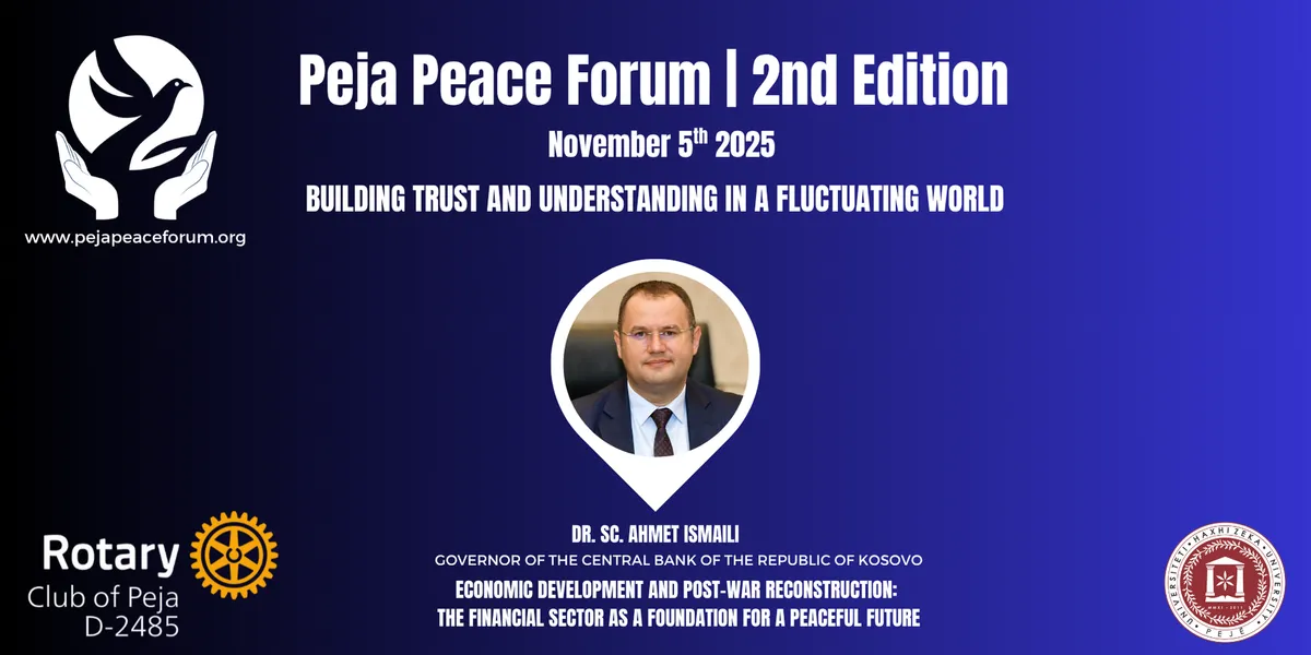 Edicioni i dytë i Forumit të Paqes do të mbahet në Pejë – i ftuar guvernatori i BQK-së, Ahmet Ismaili
