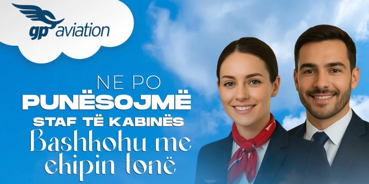 Nis karrierën në aviacion: GP Aviation kërkon staf të ri Cabin Crew