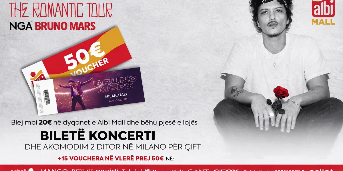 Albi Mall shpërblen dashurinë: fito udhëtim romantik dhe koncertin e Bruno Mars në Milano