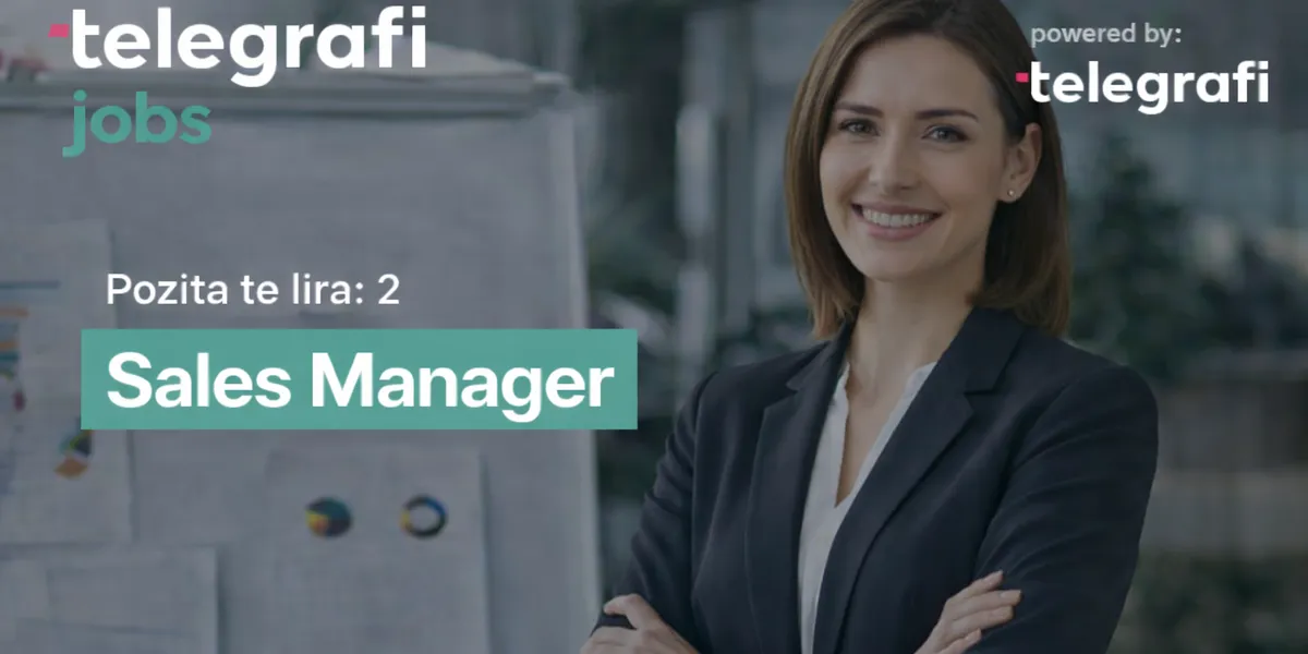 Telegrafi hap konkurs për Sales Manager