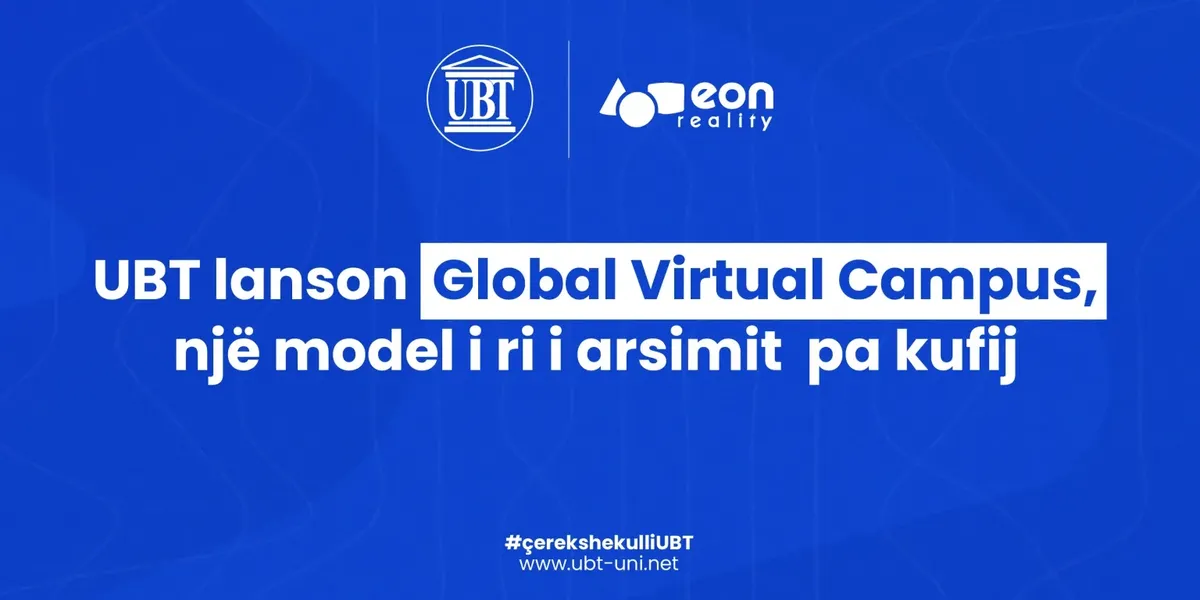 UBT lanson Global Virtual Campus, një model i ri i arsimit pa kufij
