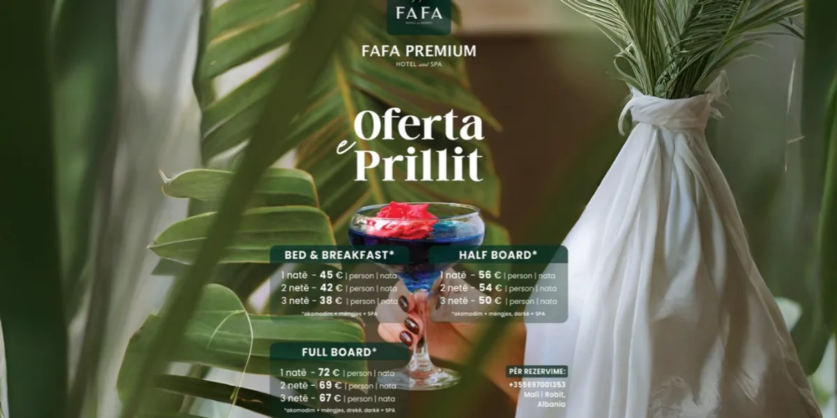 Ofertat e Prillit – Fafa Premium Hotel & Spa