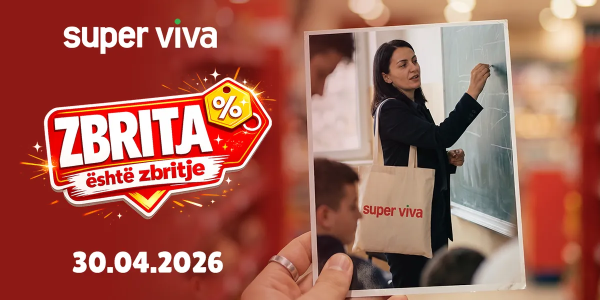 Zbritja është zbritje – Super Viva vjen me ofertë të madhe më 30 prill
