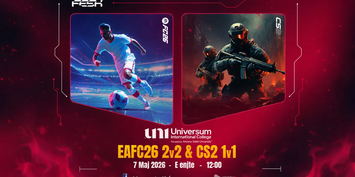Federata e Esport dhe UNI – Universum International College sjellin Turneun Spektakolar EAFC 26 & CS2 Tournament!