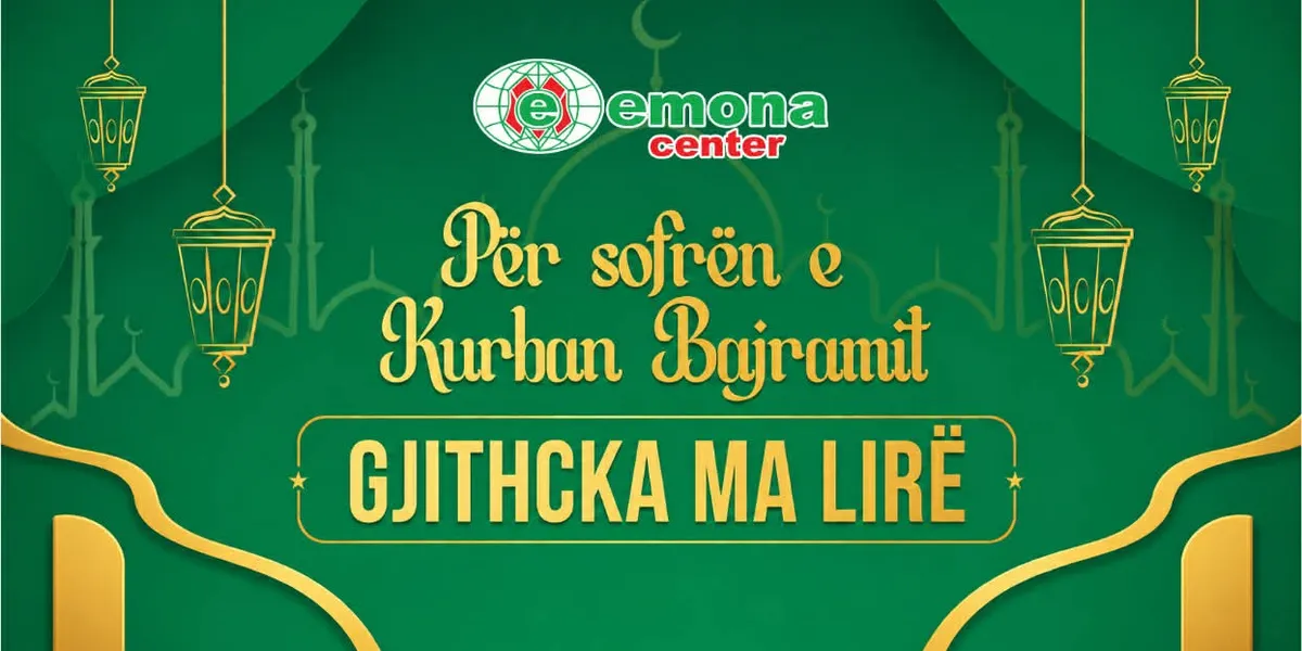 Emona Center sjell oferta festive për Kurban Bajram