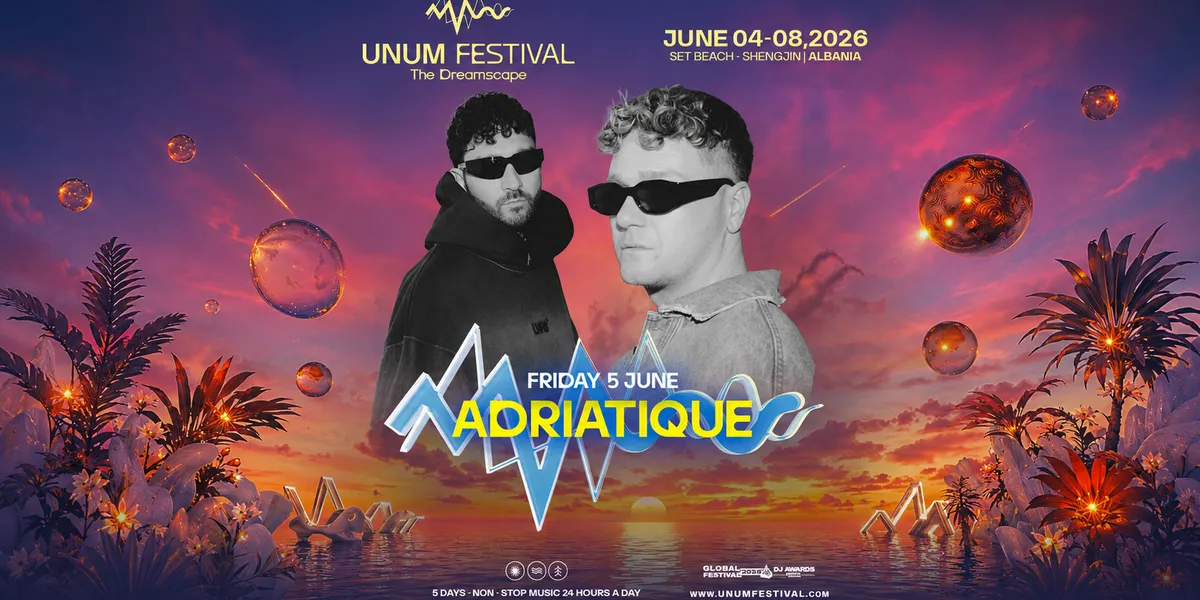 UNUM zbulon emrin e radhës: E premtja në Main Stage mbyllet me Adriatique