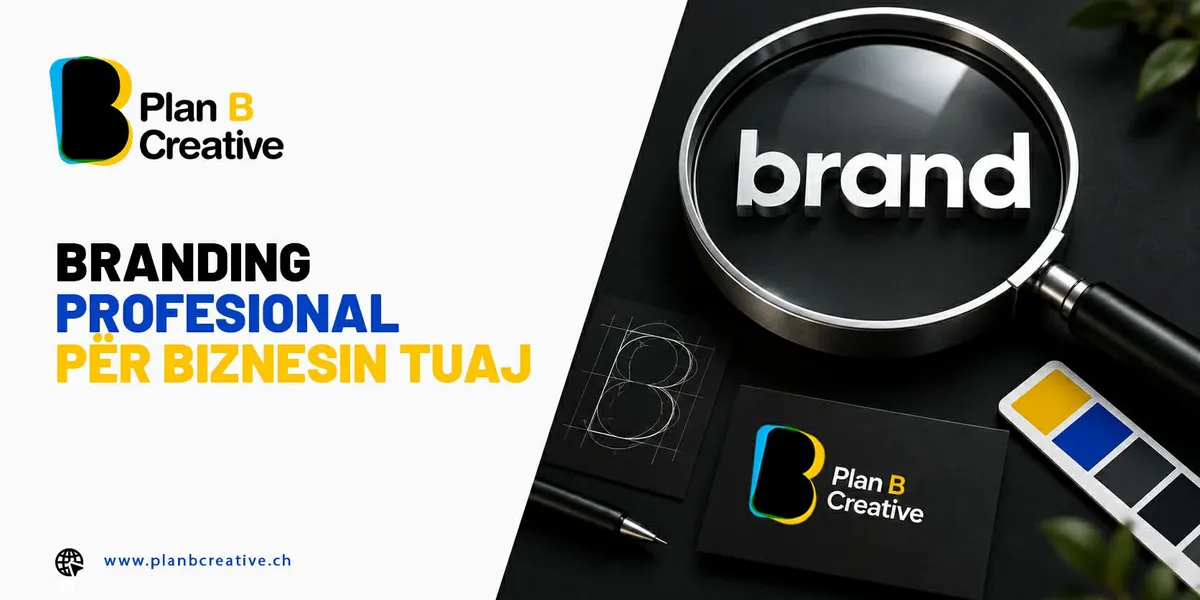 Branding profesional për biznesin tuaj me Plan B Creative