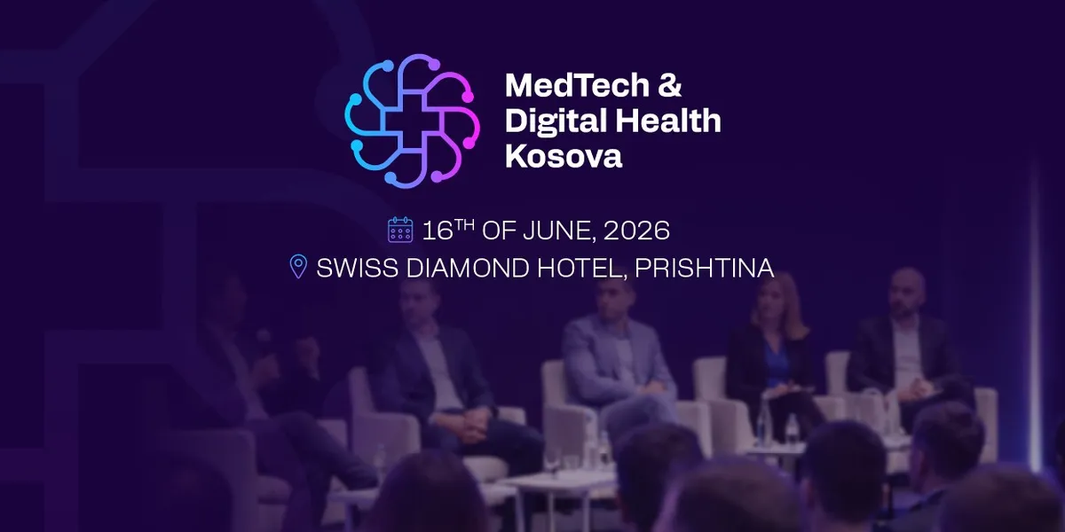 MedTech & Digital Health Kosova 2026: Platforma që bashkon inovacionin, teknologjinë dhe të ardhmen e kujdesit shëndetësor